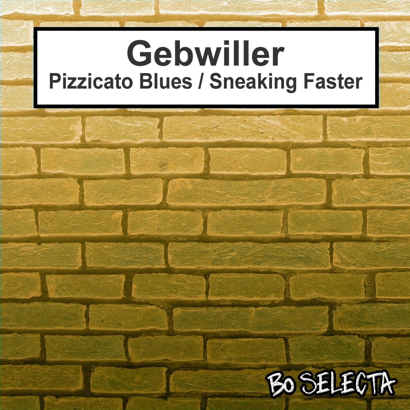 Pizzicato Blues / Sneaking Faster