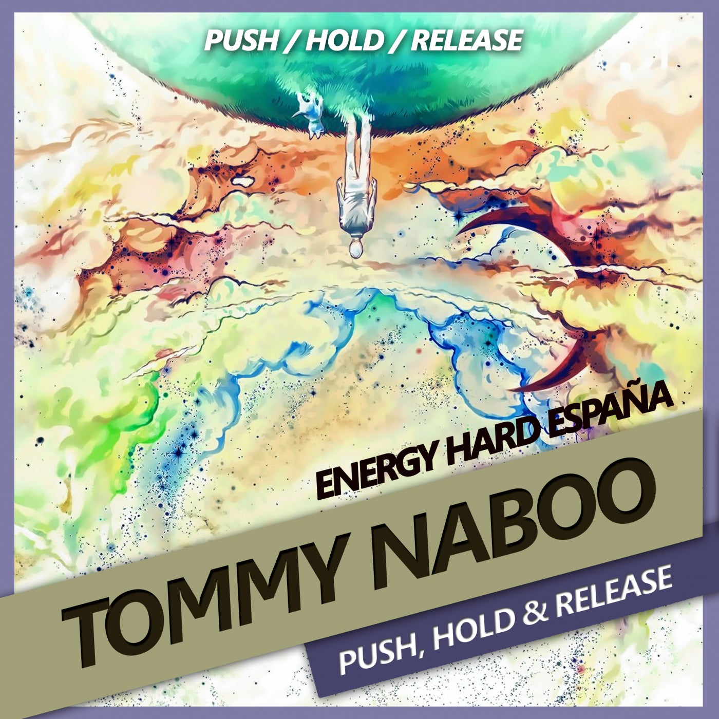 [EHE204] Tommy Naboo - Push. Hold & Release 82f03510-71a7-4ab7-a6b1-43b1bdb8c040