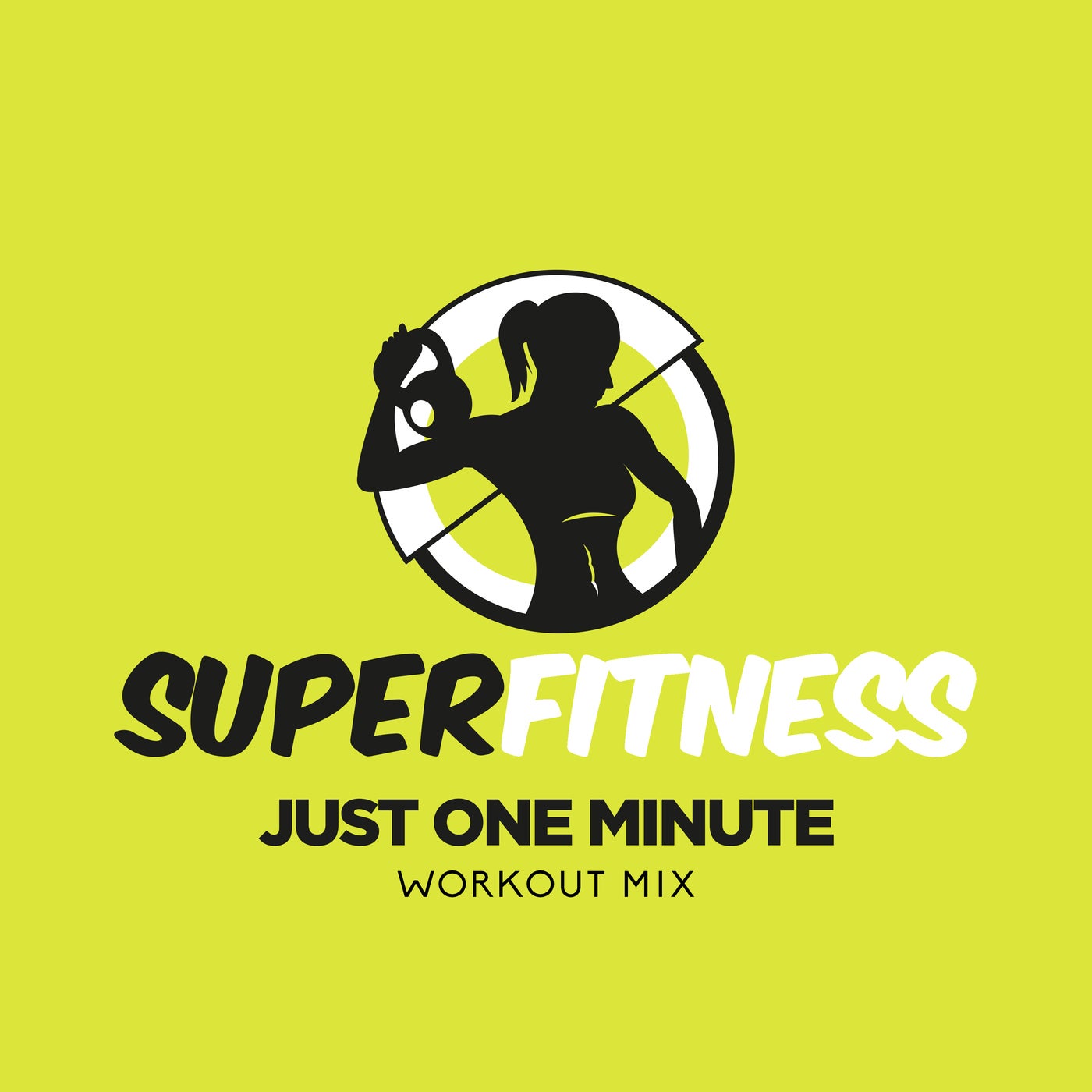 Just One Minute (Workout Mix)