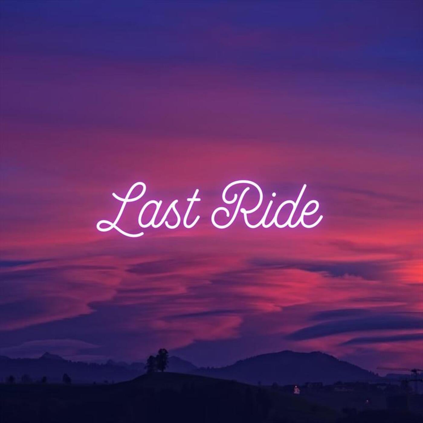 Last Ride