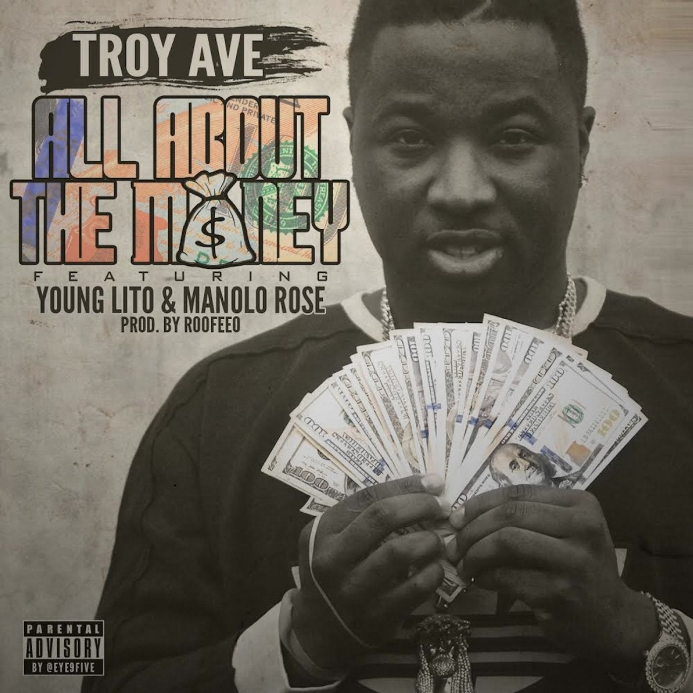 All About The Money (feat. Young Lito & Manolo Rose) - Single