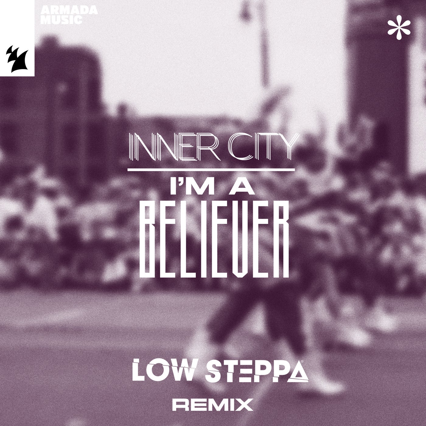 Inner City Zebra Octobra I m A Believer Low Steppa Remix