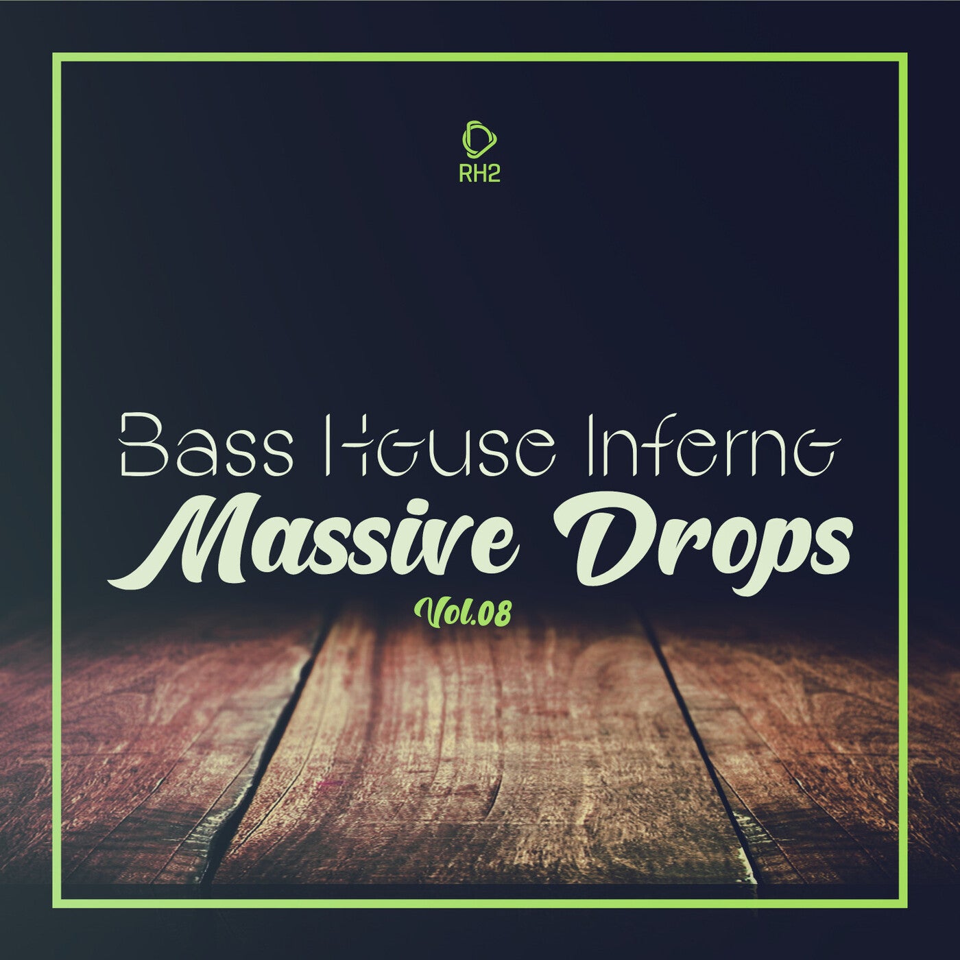 Bass House Inferno: Massive Drops, Vol.08