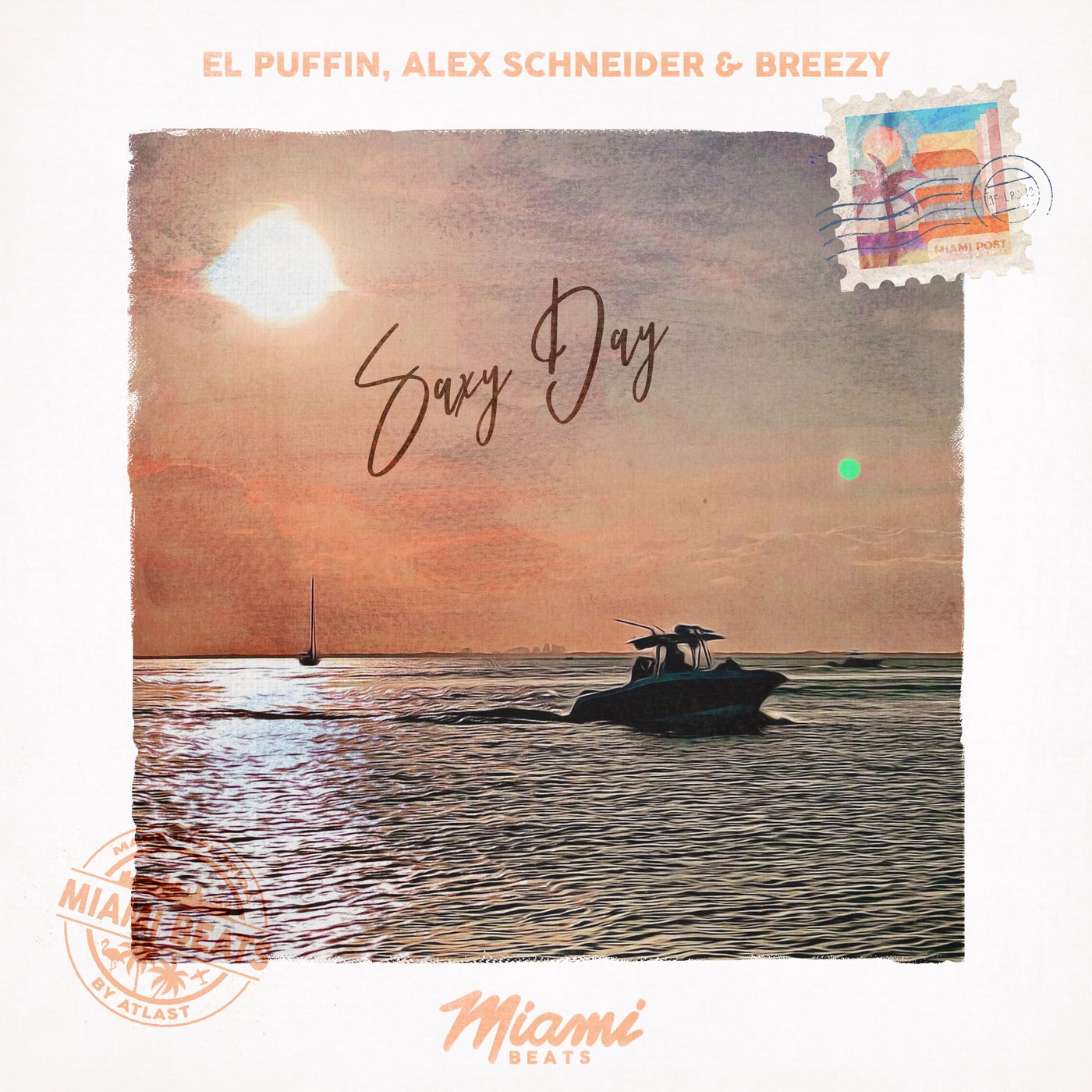 Breezy, Alex Schneider, El Puffin - Saxy Day [Miami Beats] | Music
