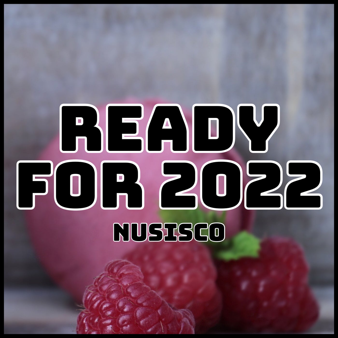 Ready for 2022