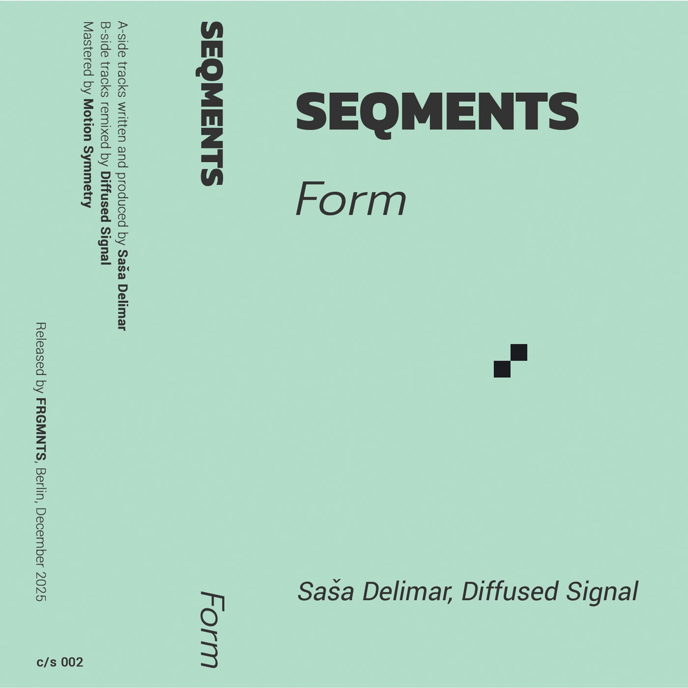 SEQMENTS: FORM
