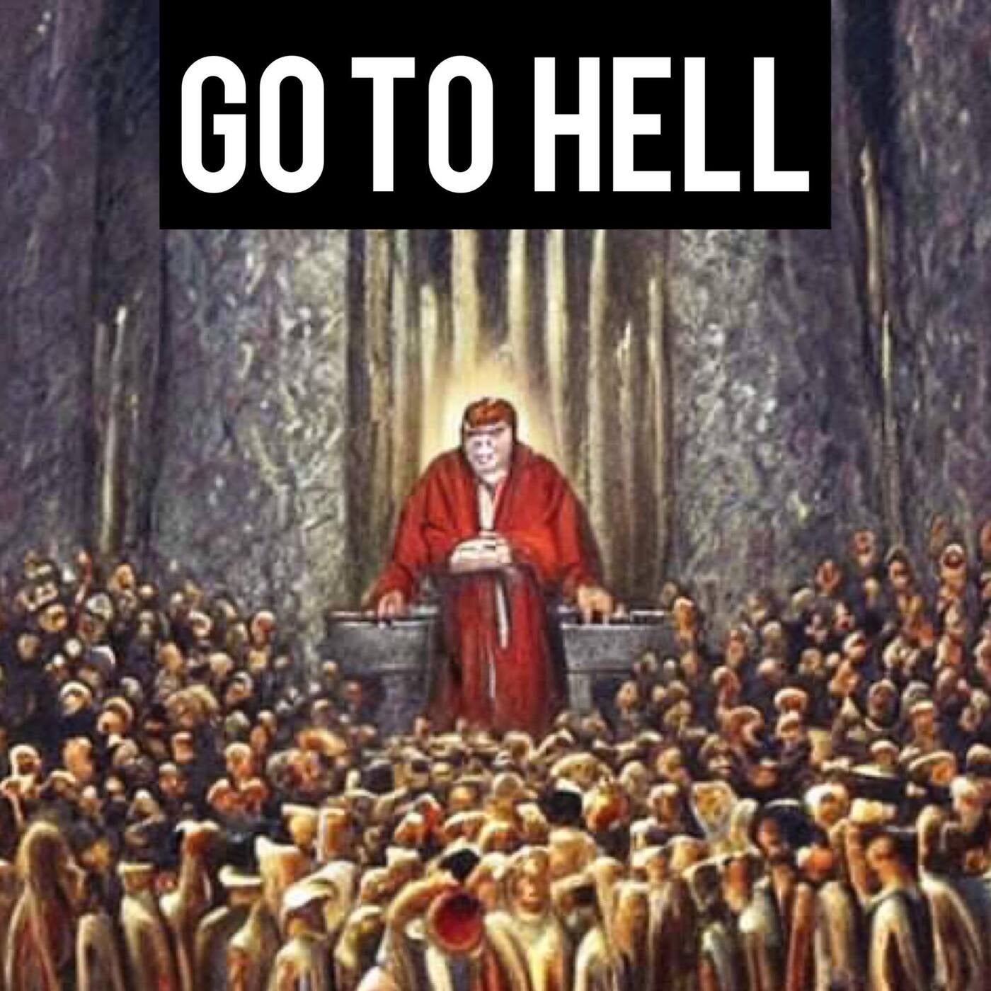 Go to Hell