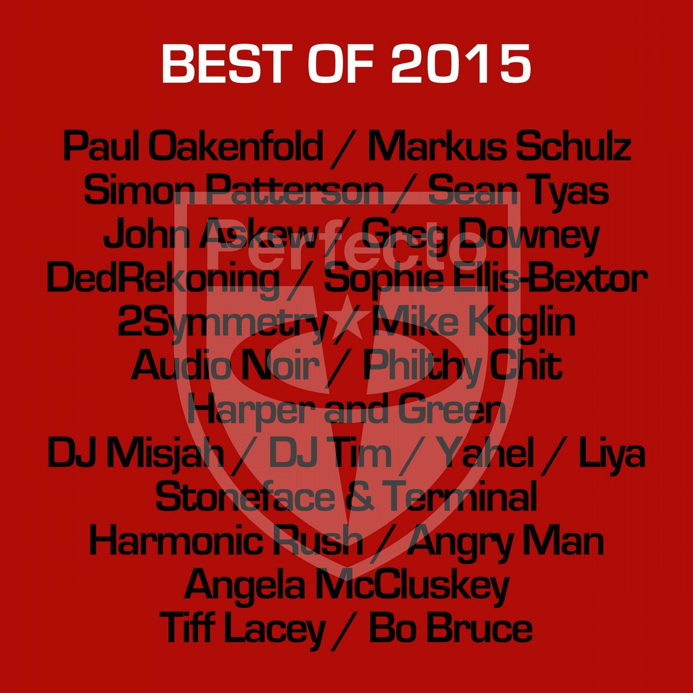 Perfecto Records - Best of 2015