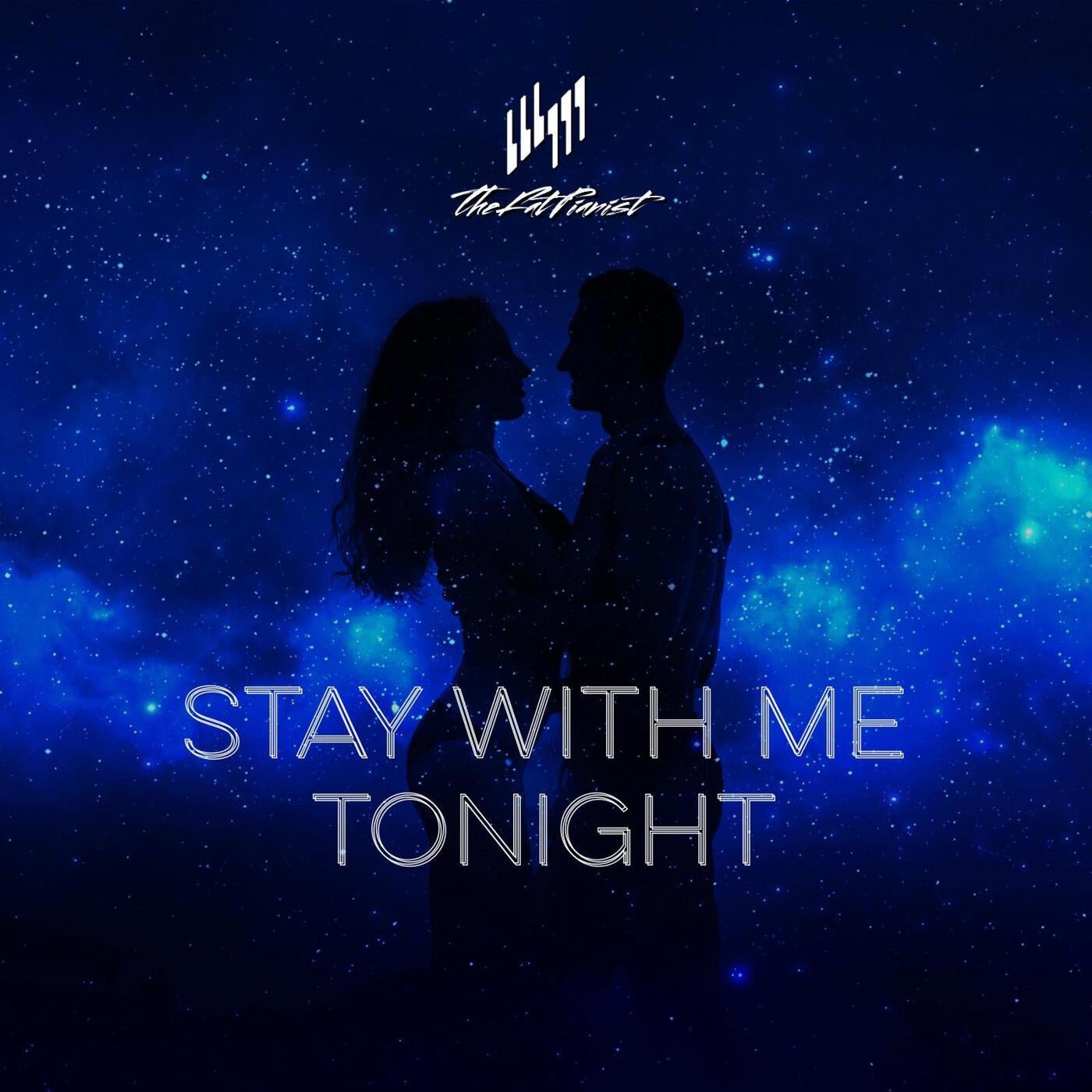 Stay With Me Tonight