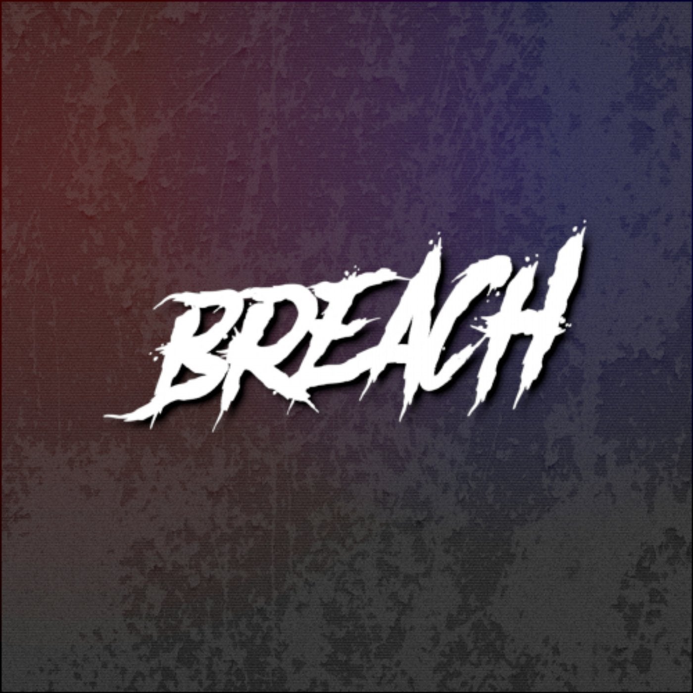 BREACH