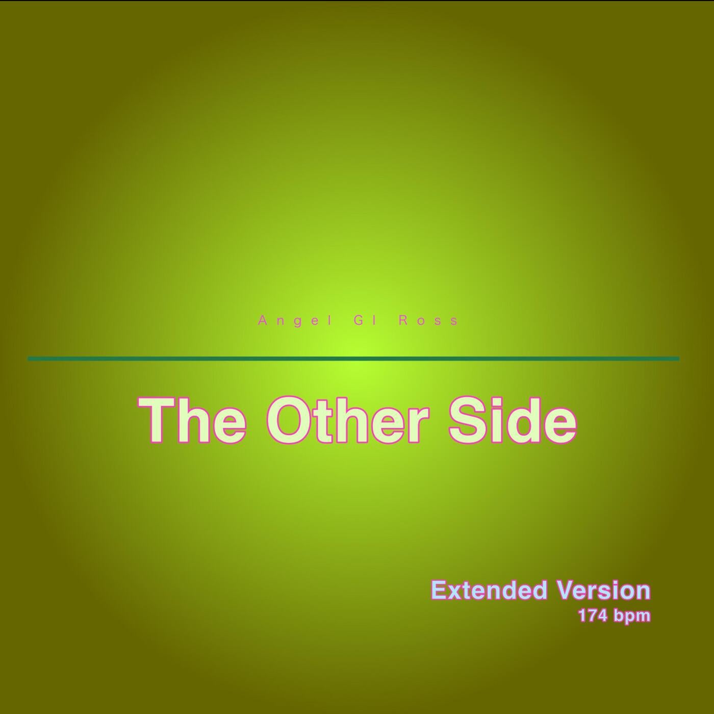 The Other Side (Extended Version)