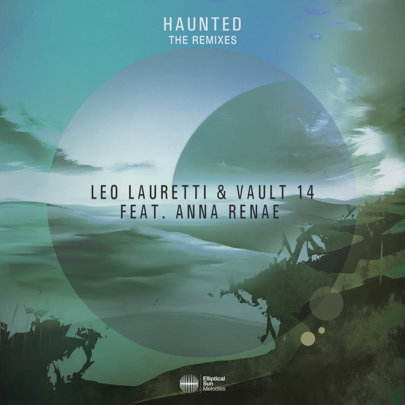 Haunted (The Remixes)