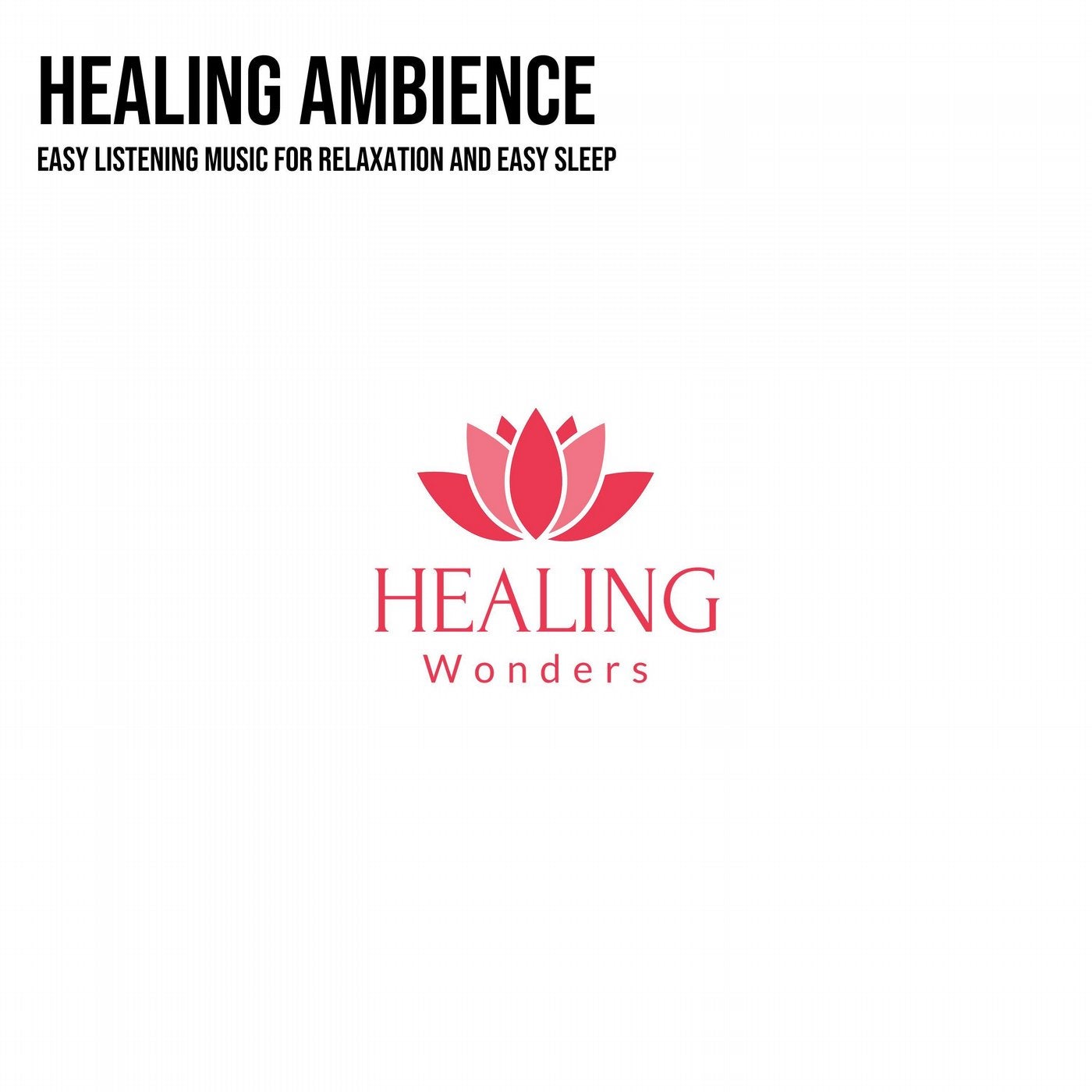 Healing Ambience