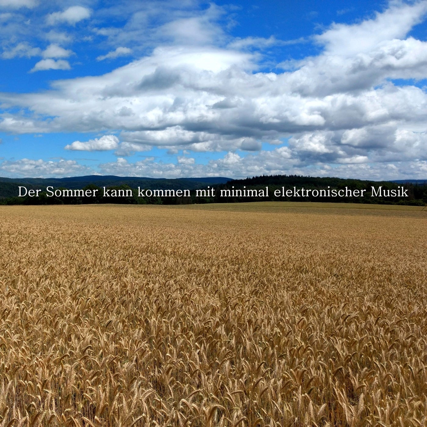 Der Sommer Kann Kommen Mit Minimal Elektronischer Musik