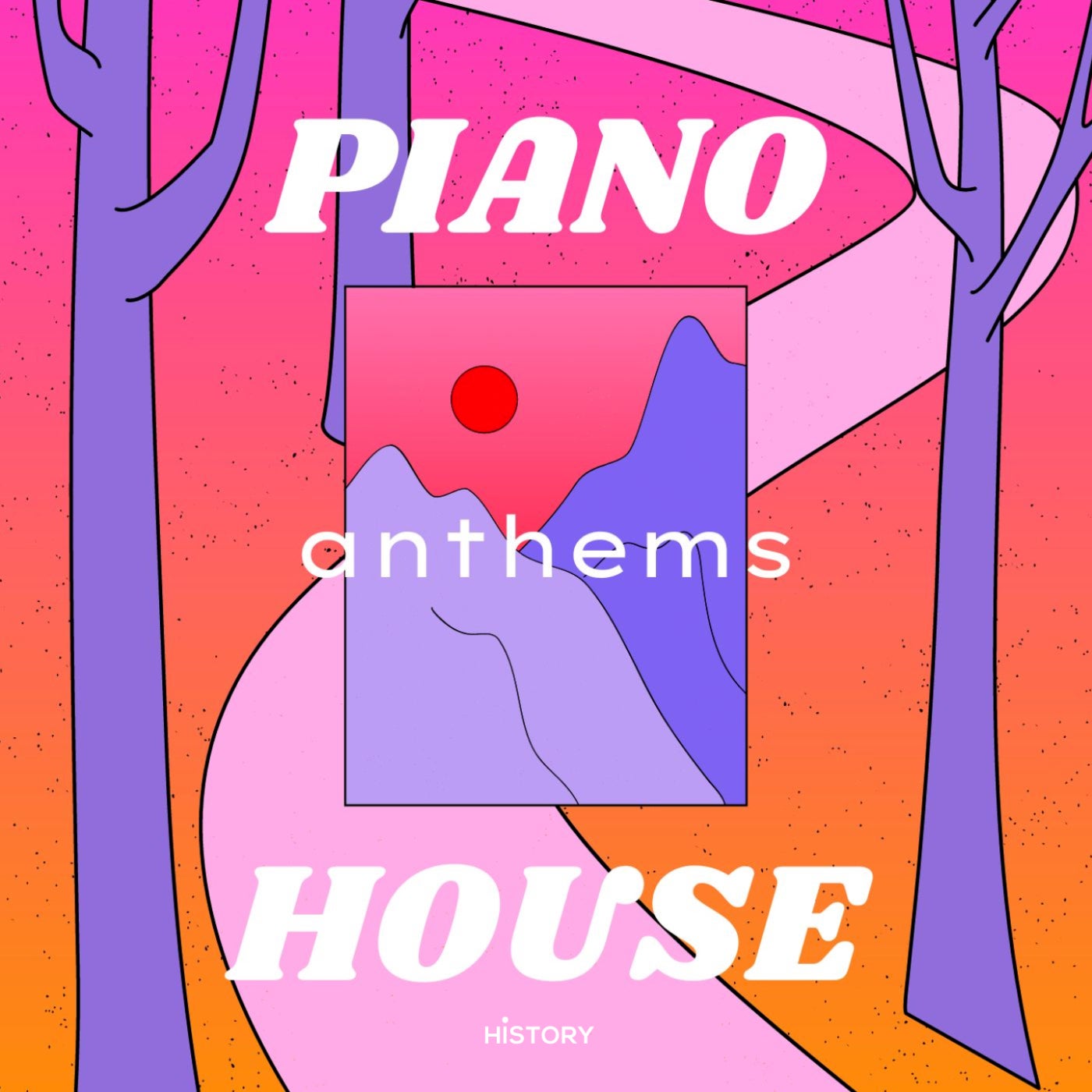 Piano House Anthems 2024