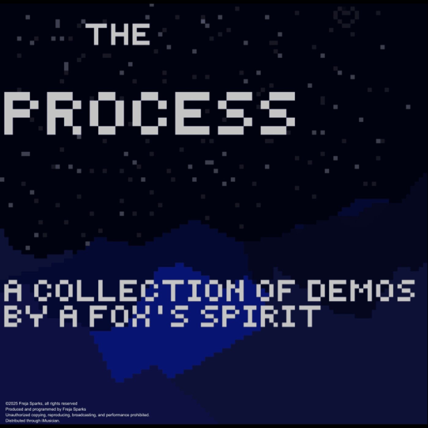 The Process