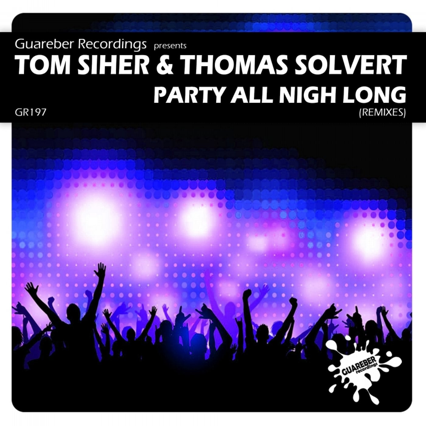 Party All Night Long Remixes