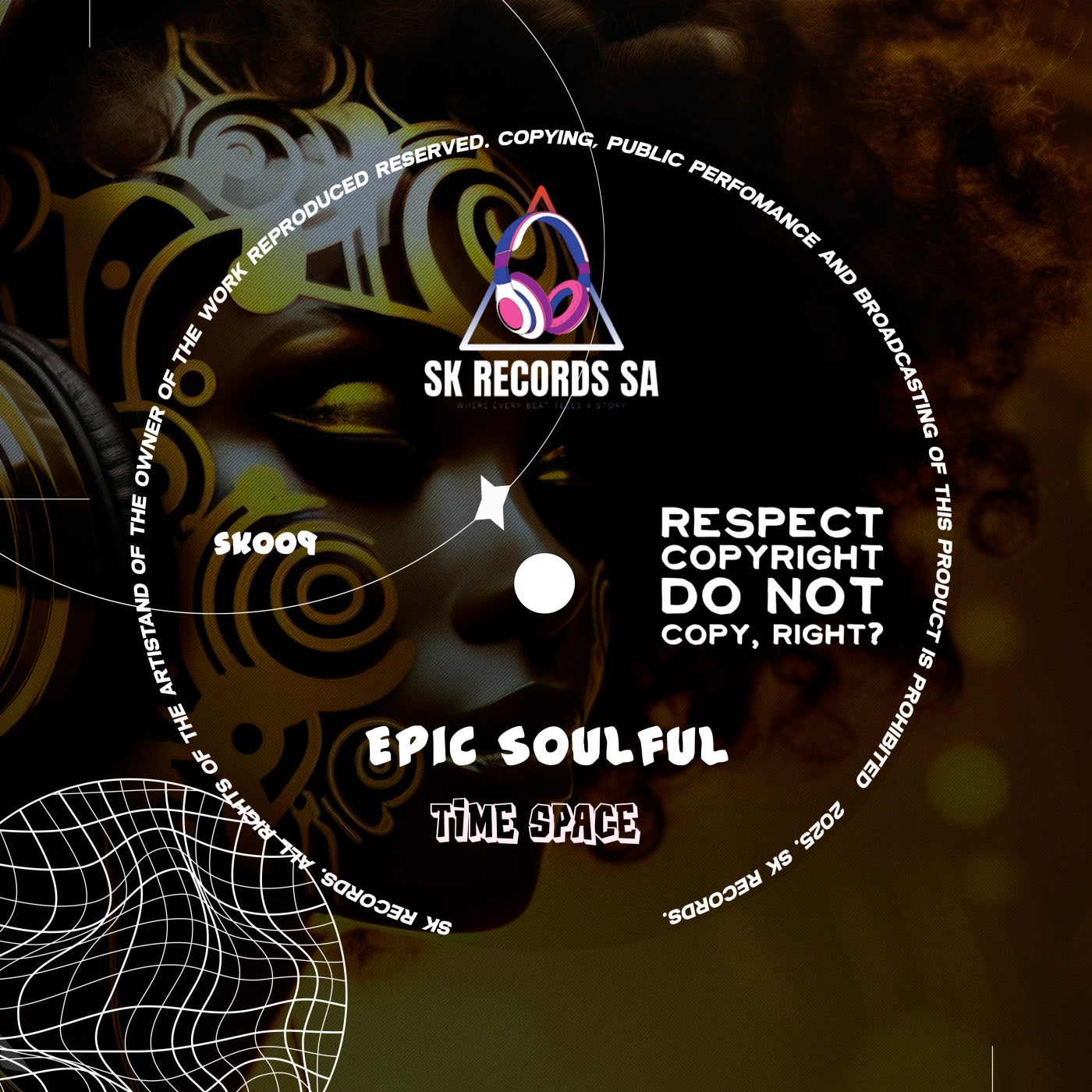 Epic Soulful – Time Space [SK Records SA]