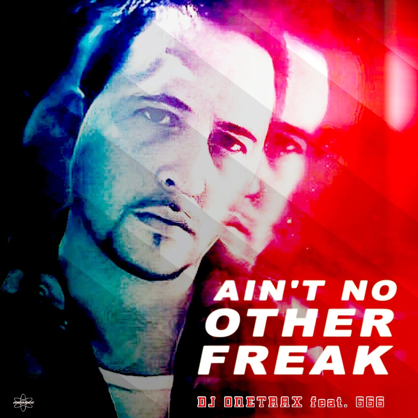 Ain't No Other Freak (Special Maxi Edition)