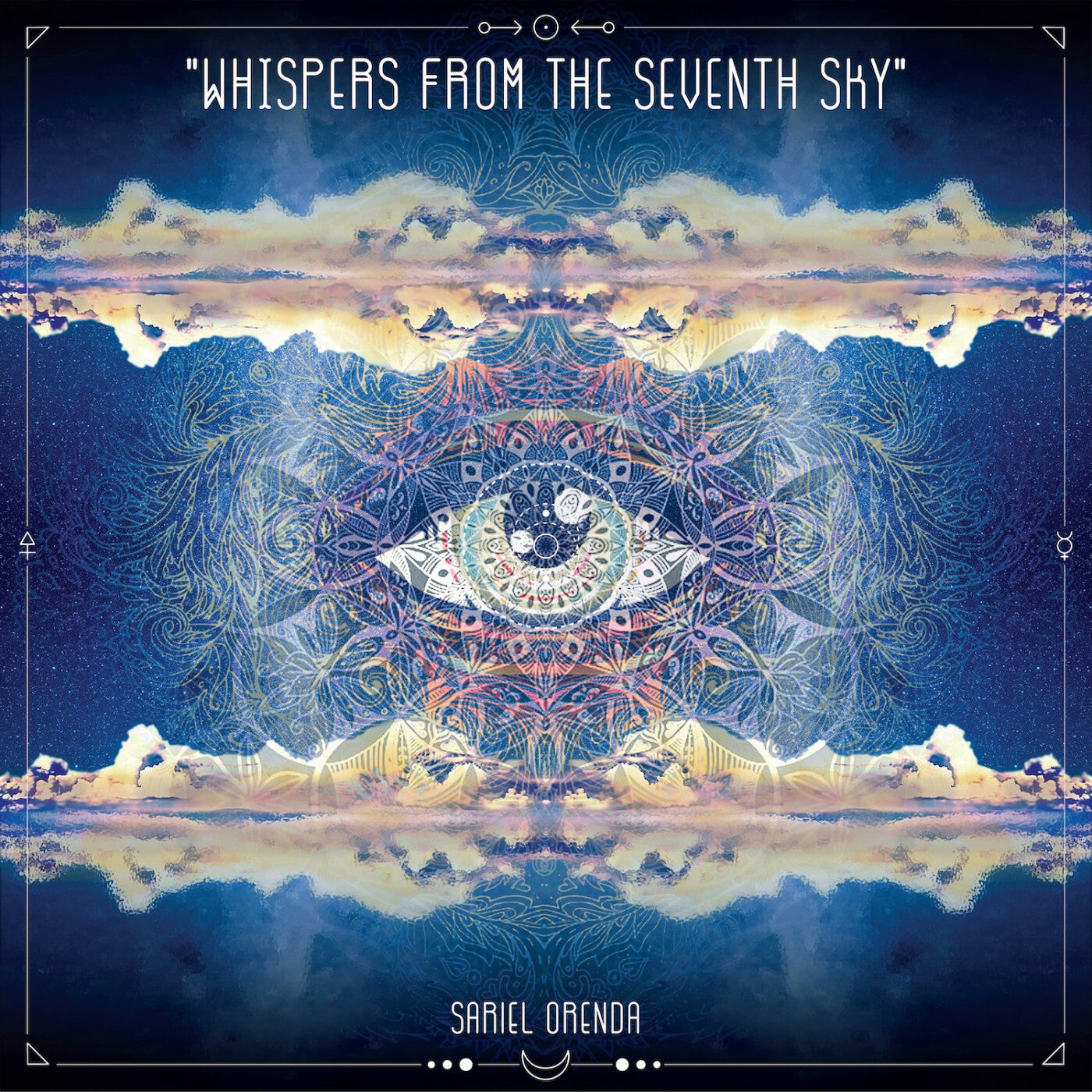 Sariel Orenda – Whispers From the Seventh Sky RES043 Sariel Orenda – Whispers From the Seventh Sky RES043