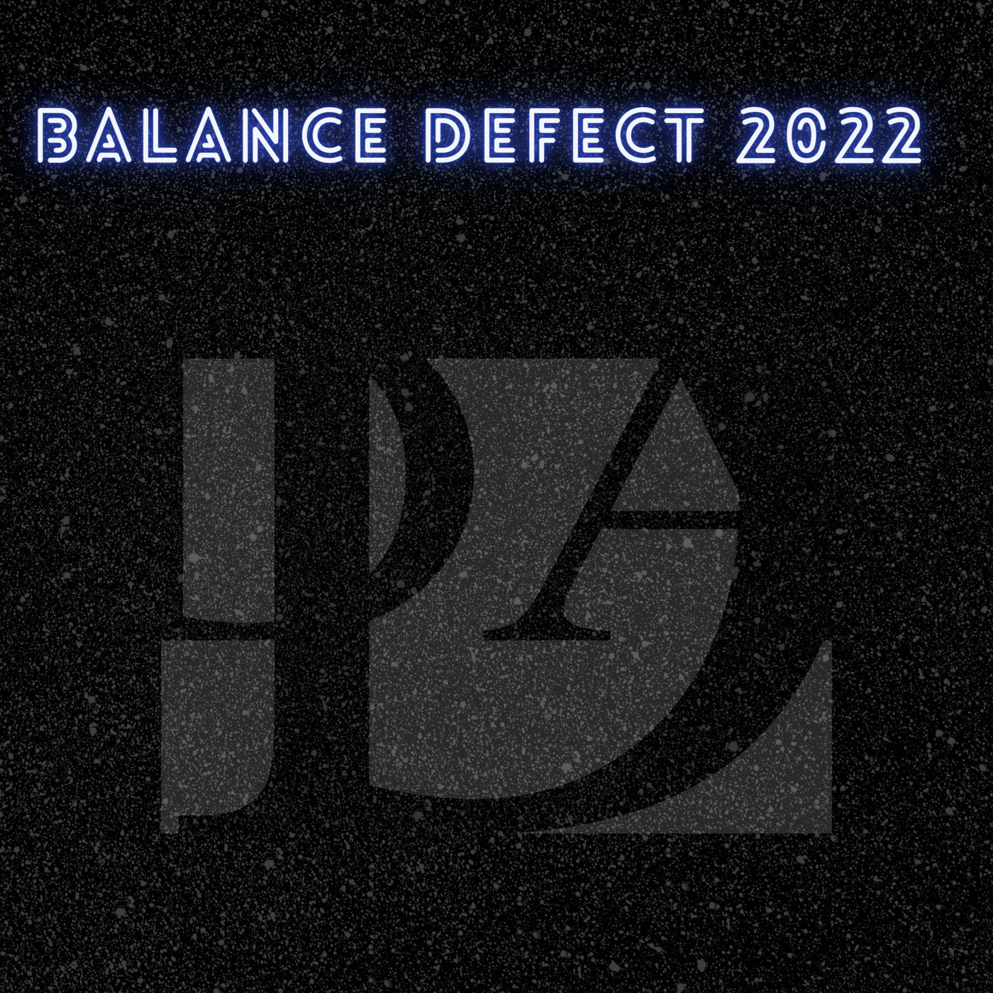 Balance Defect 2022