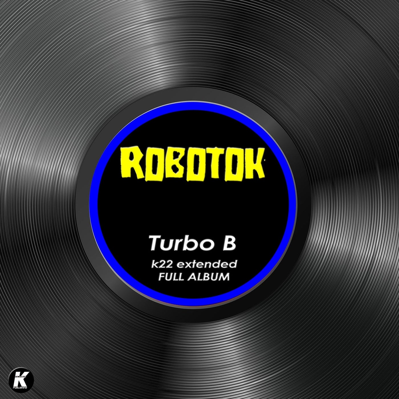 TURBO B k22 extended full album