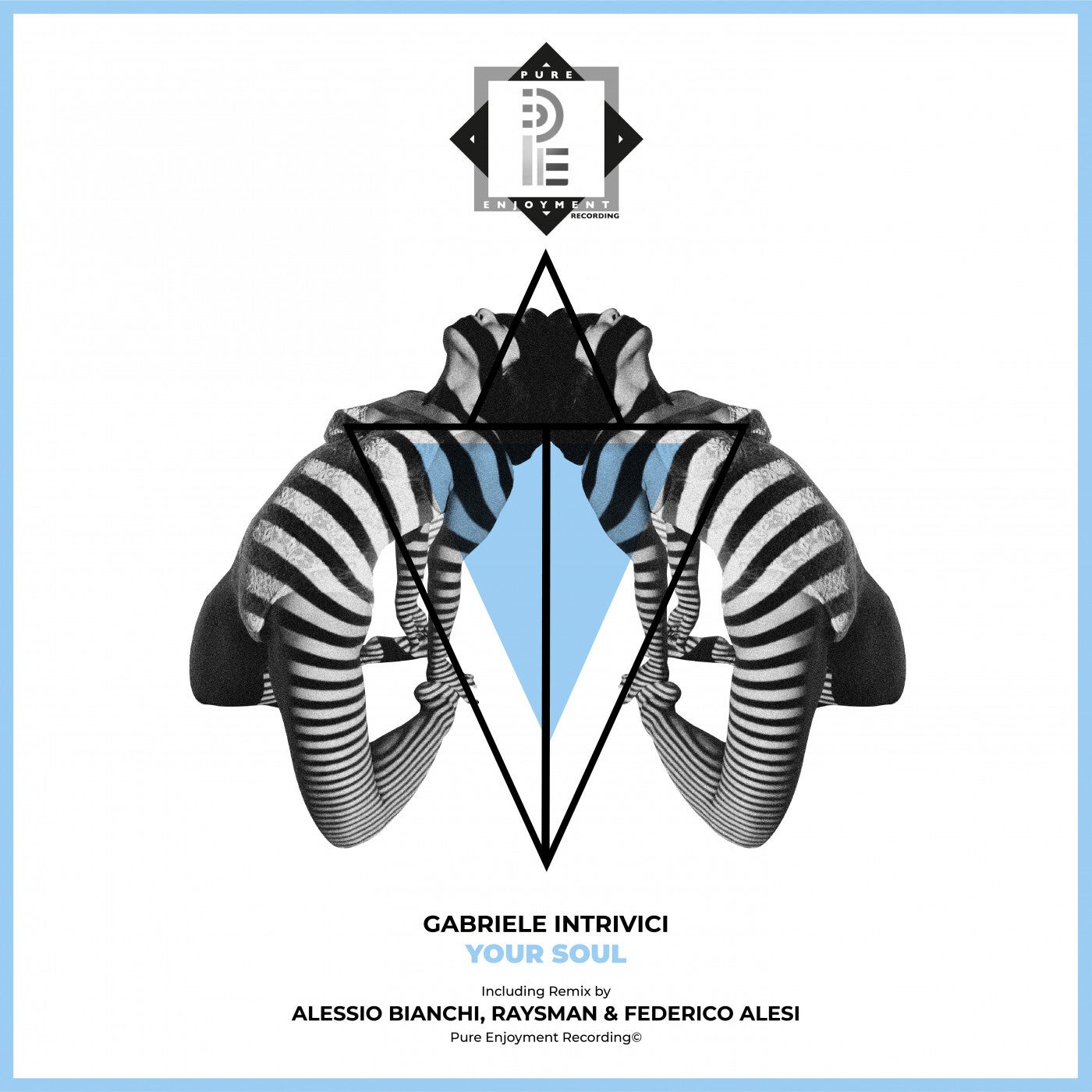Your Soul (incl. Alessio Bianchi Remix, RaysMan & Federico Alesi Remix)