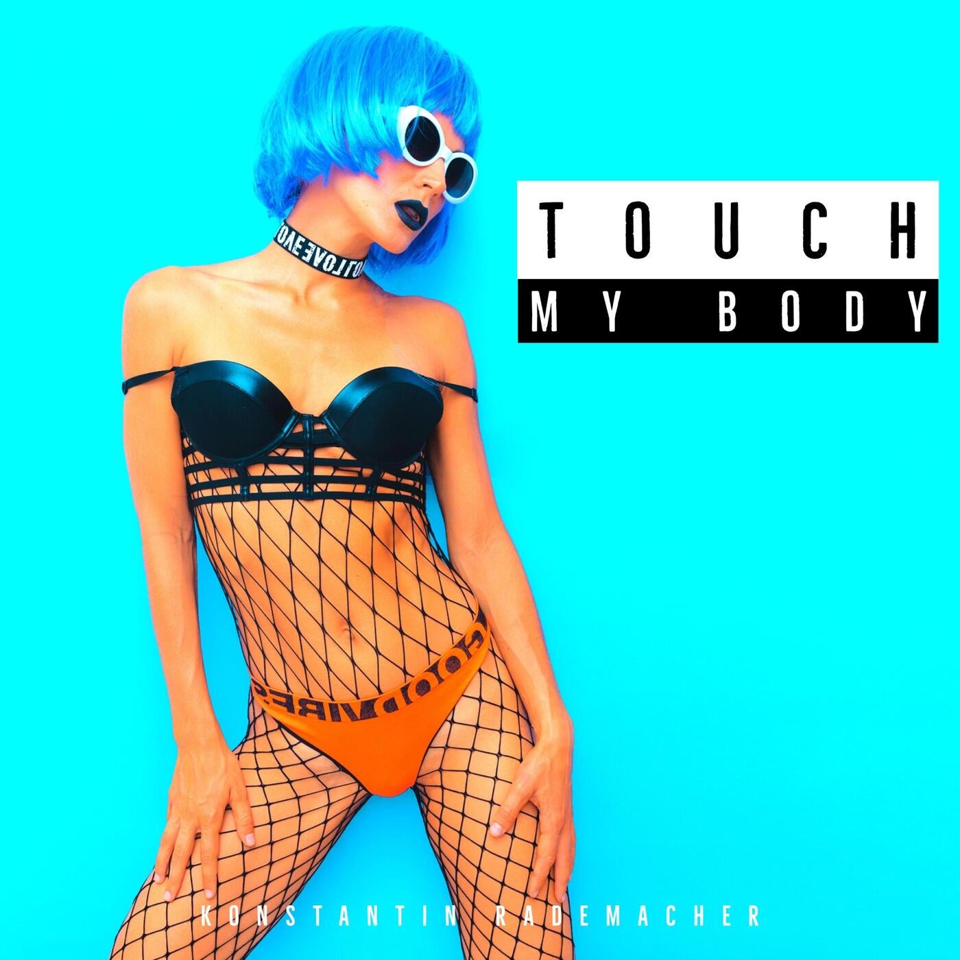 Touch My Body