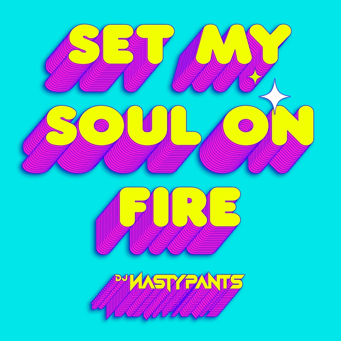 Set My Soul on Fire