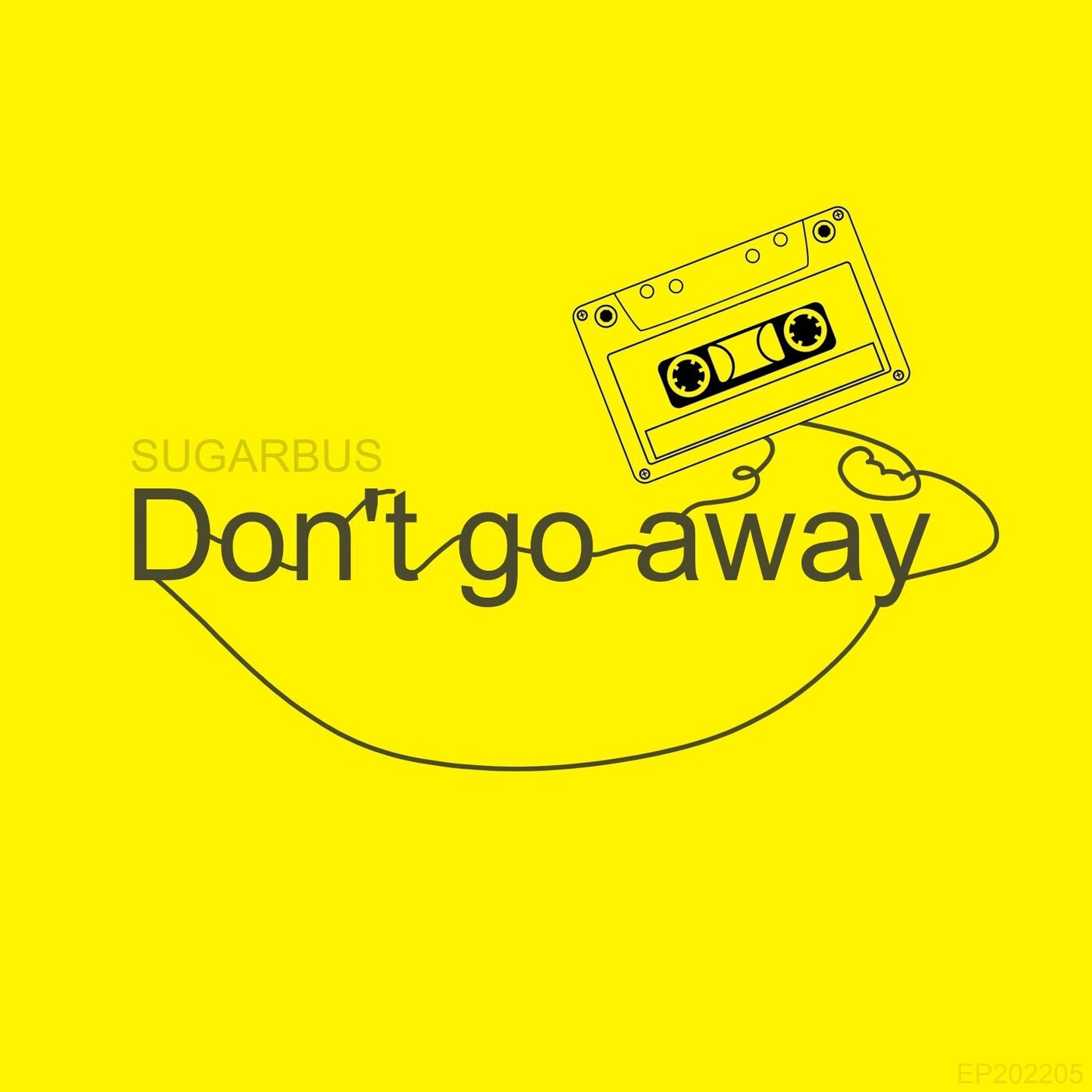 Don't go away