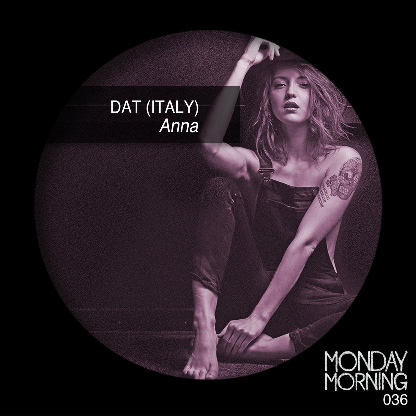 DAT (Italy) - Anna [Monday Morning Records] | Music & Downloads on Beatport