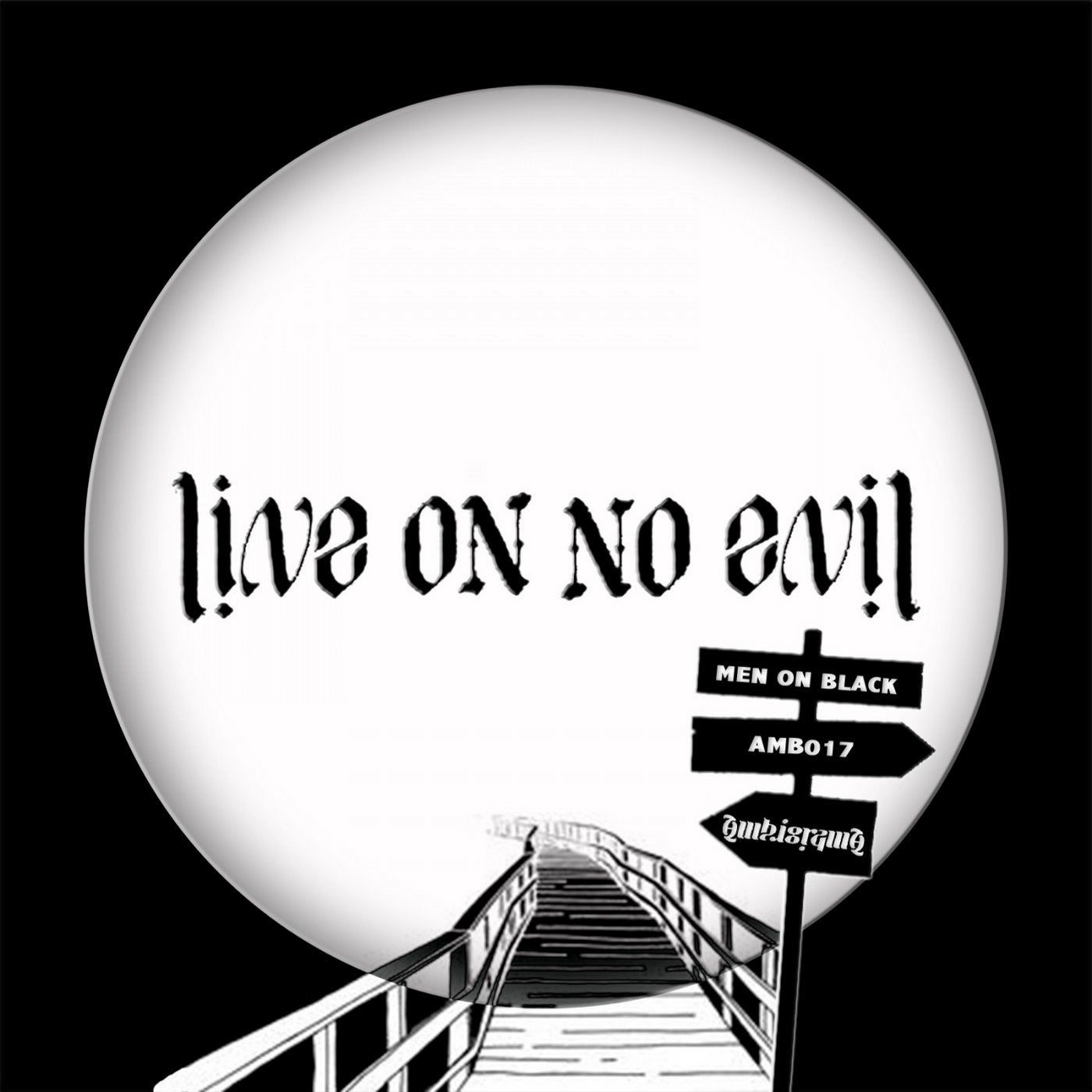 Live On No Evil