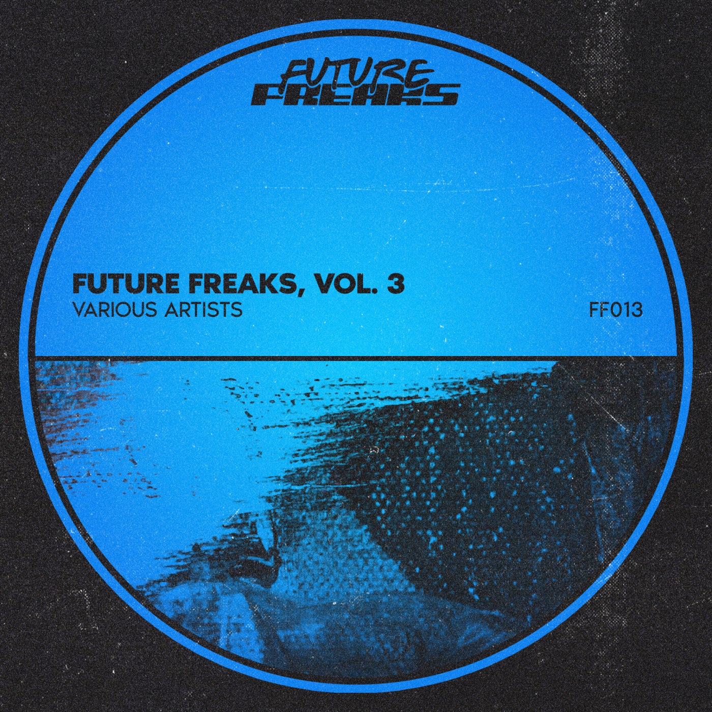 Future Freaks, Vol. 3