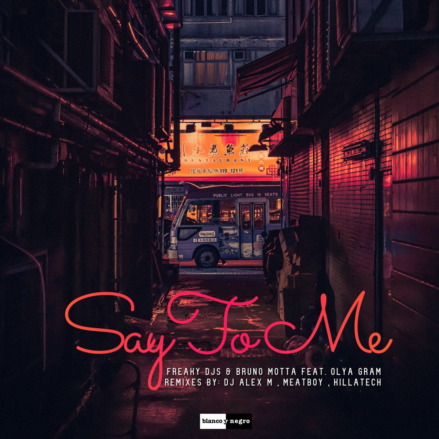 Say to Me (Remixes)