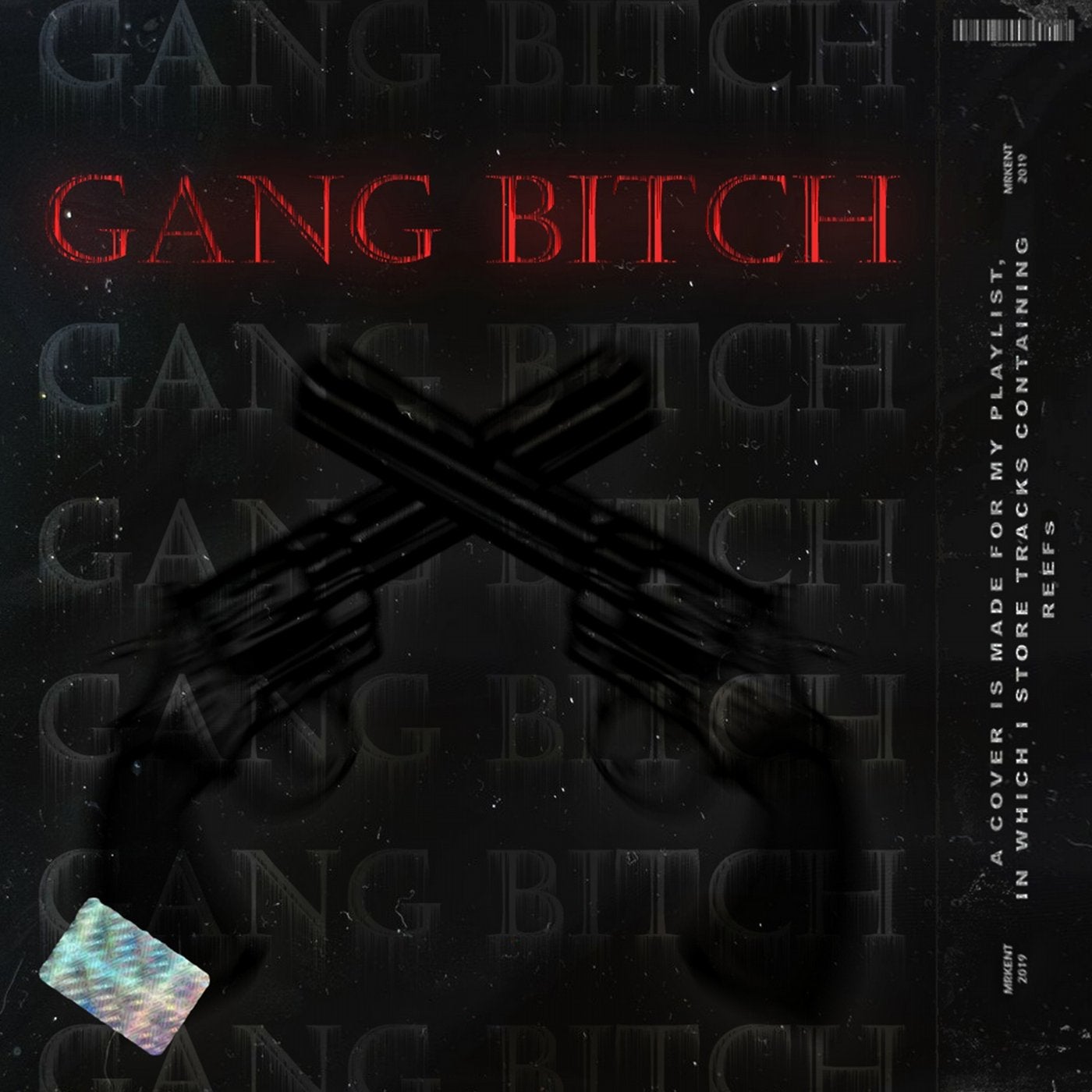 Gang Bitch