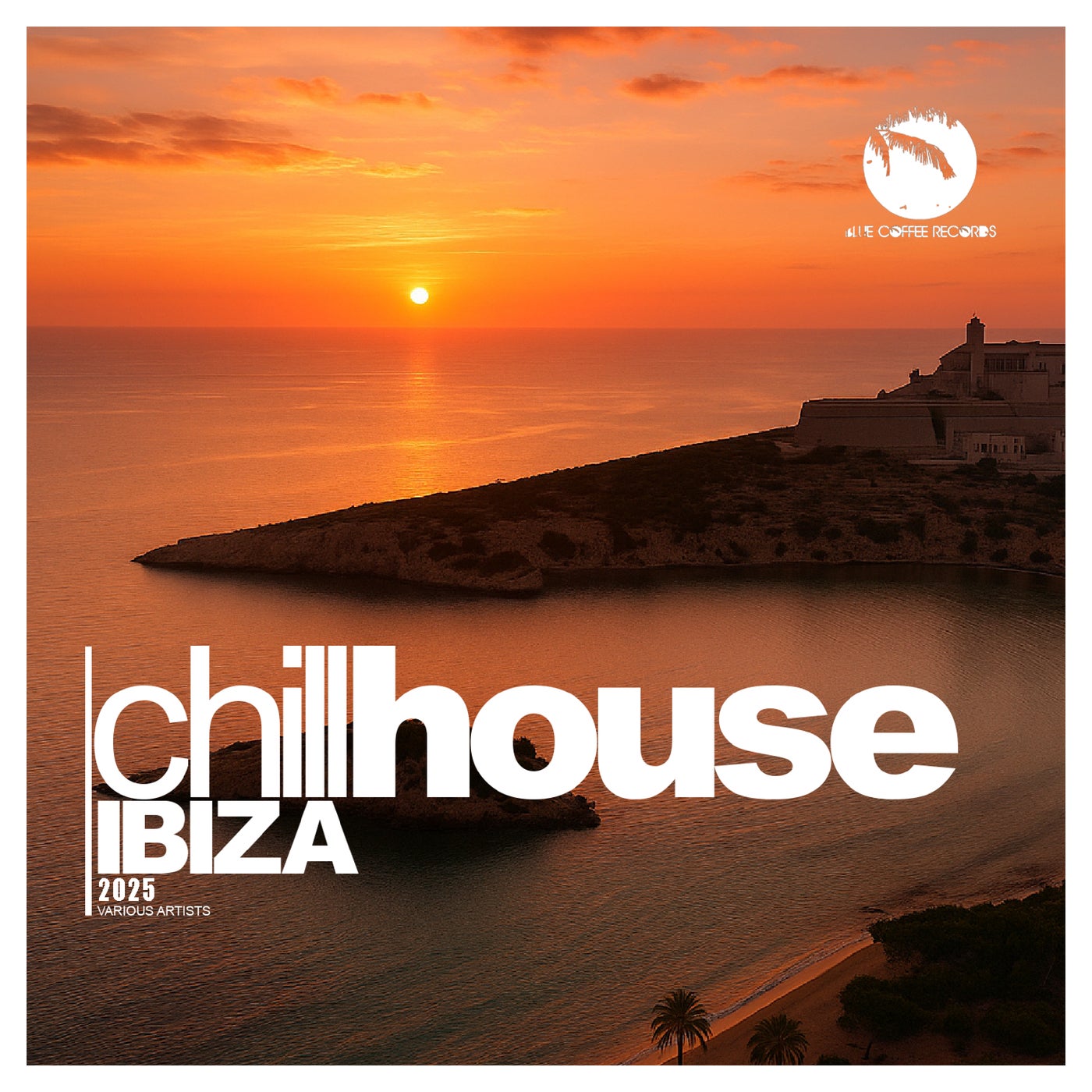 Chill House Ibiza 2025