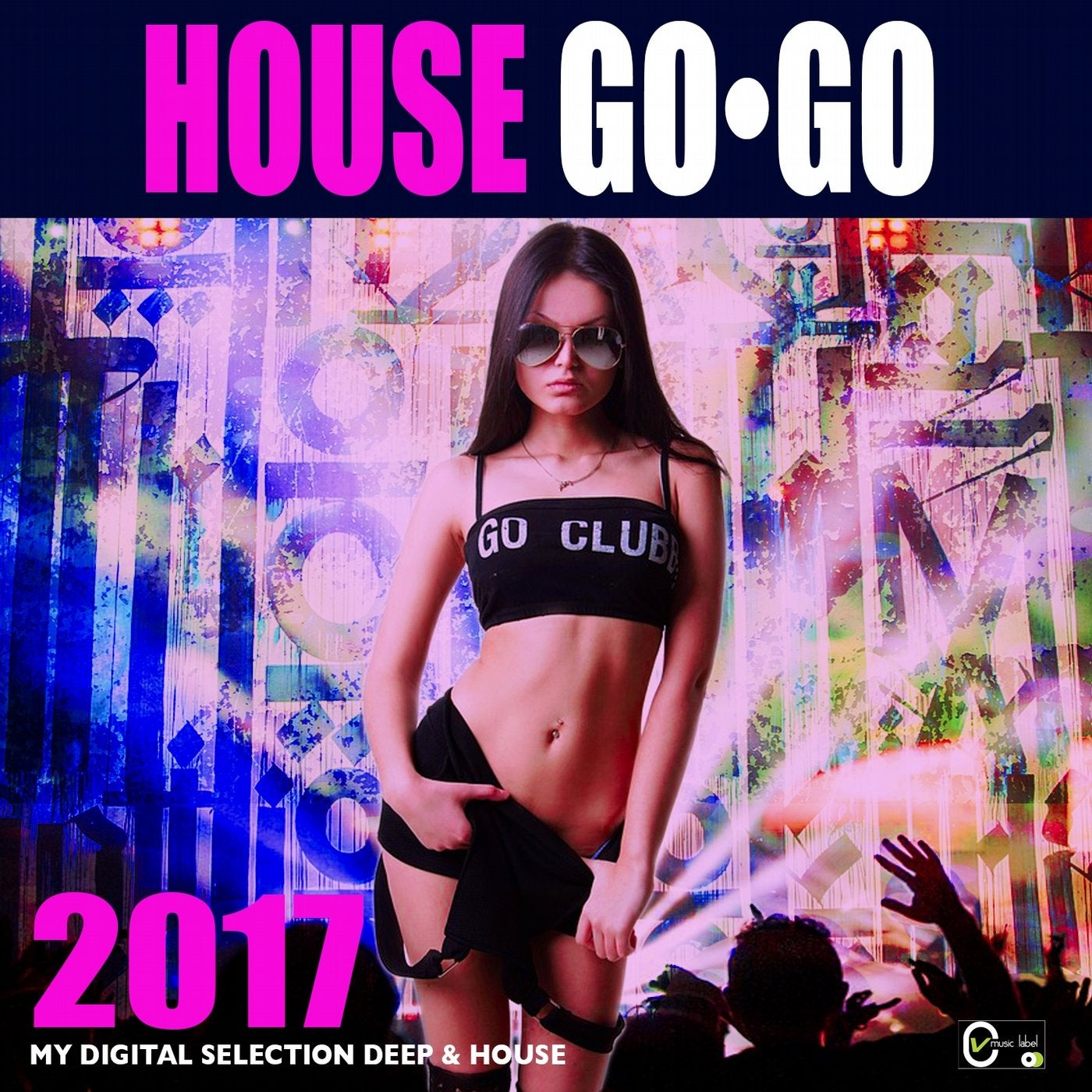 House Go Go 2017 (My Selection Deep & House)