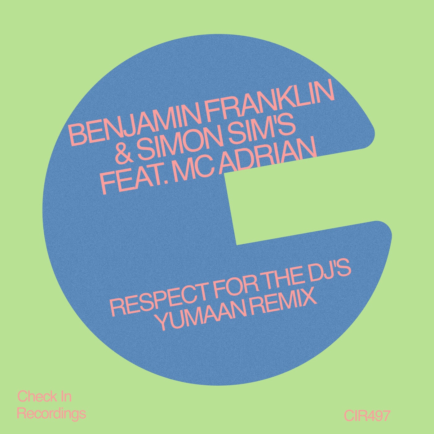 Respect For The Dj's (Yumaan Remix)