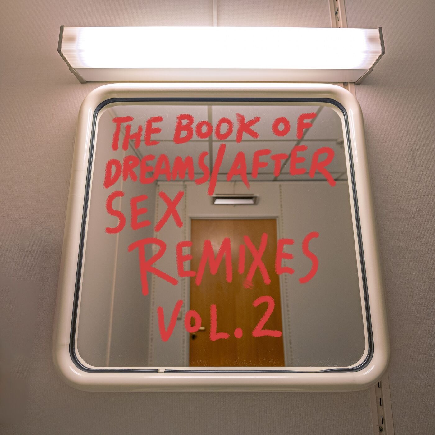 The Book of Dreams / After Sex Remixes, Vol. 2