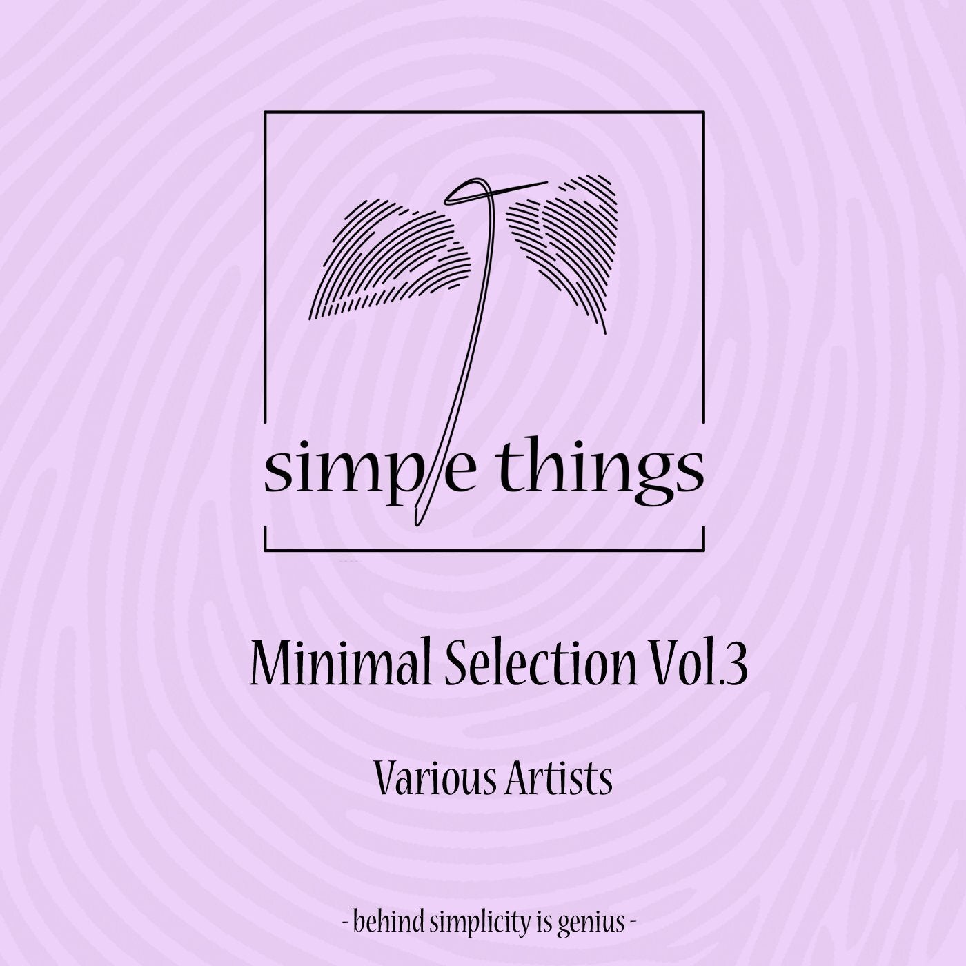 Minimal Selection Vol​.​3