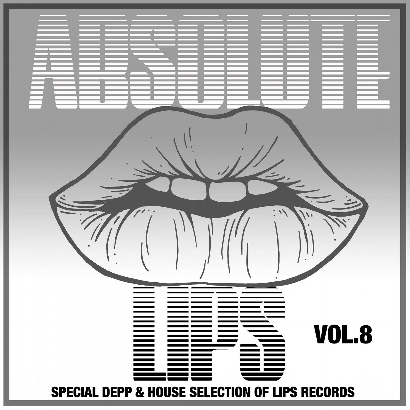 Absolute Lips, Vol. 8 (Special Deep & House Selection of Lips Records)