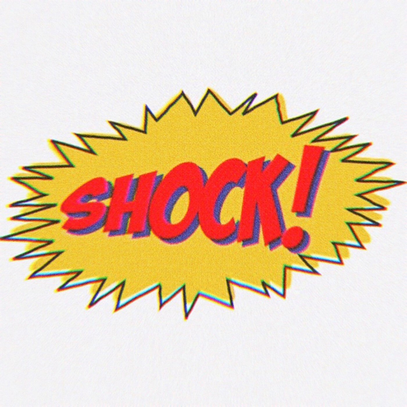 Shock!