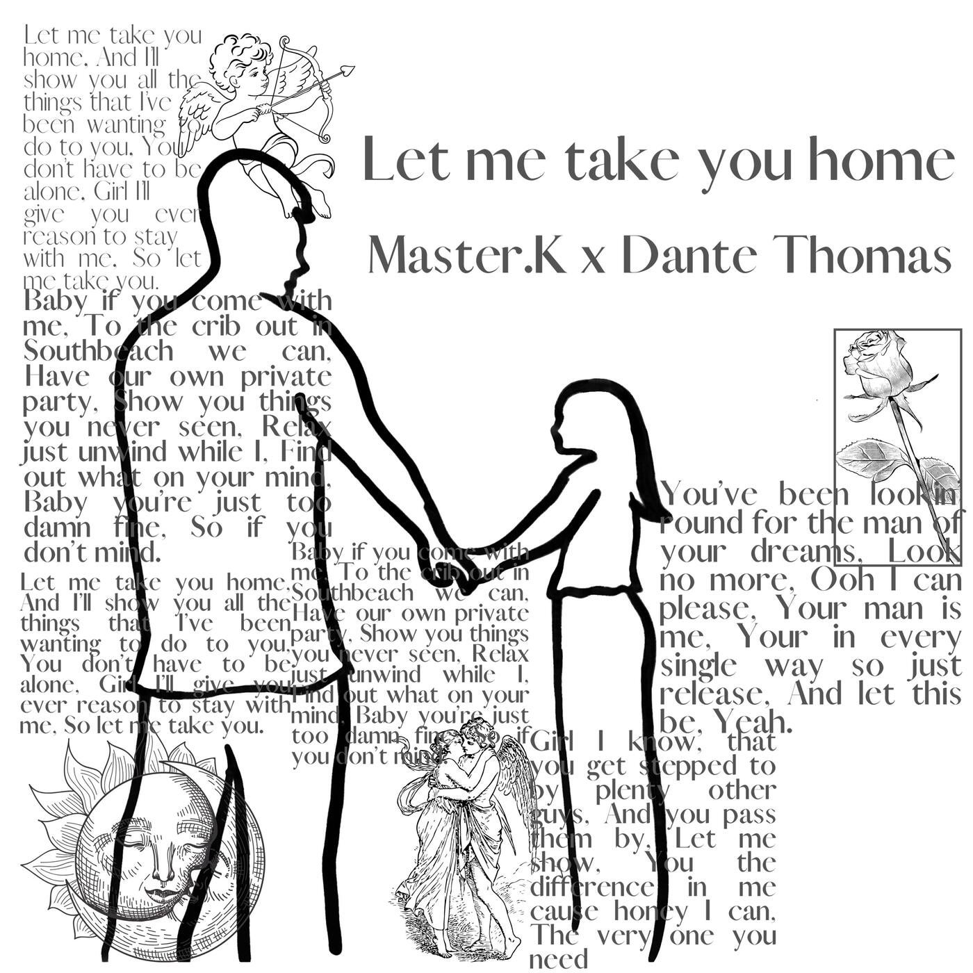 Take You Home (feat. Dante Thomas)
