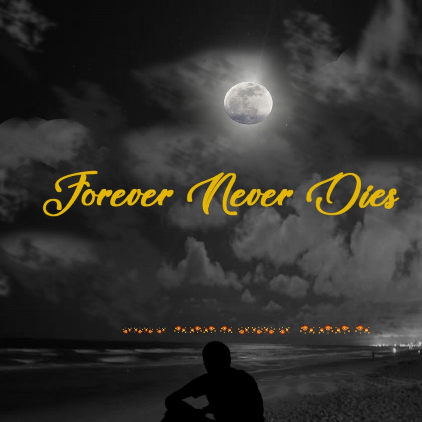 Forever Never Dies