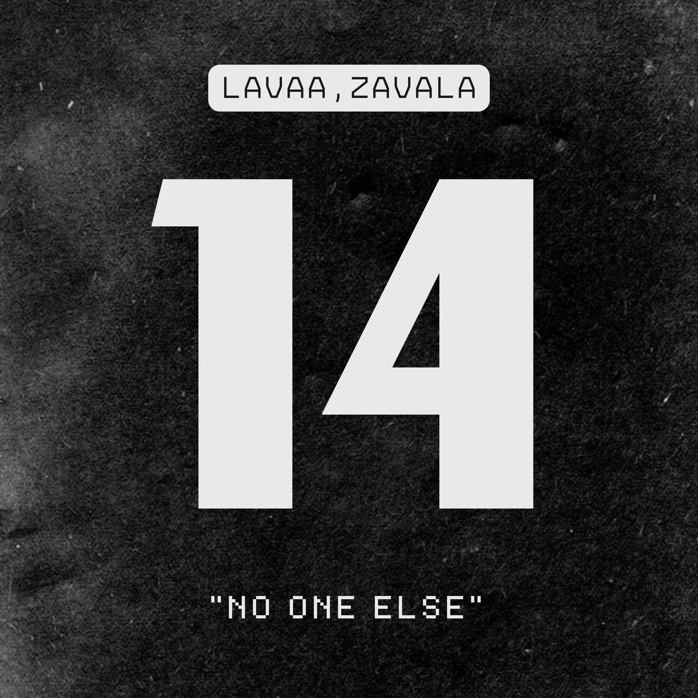 No One Else