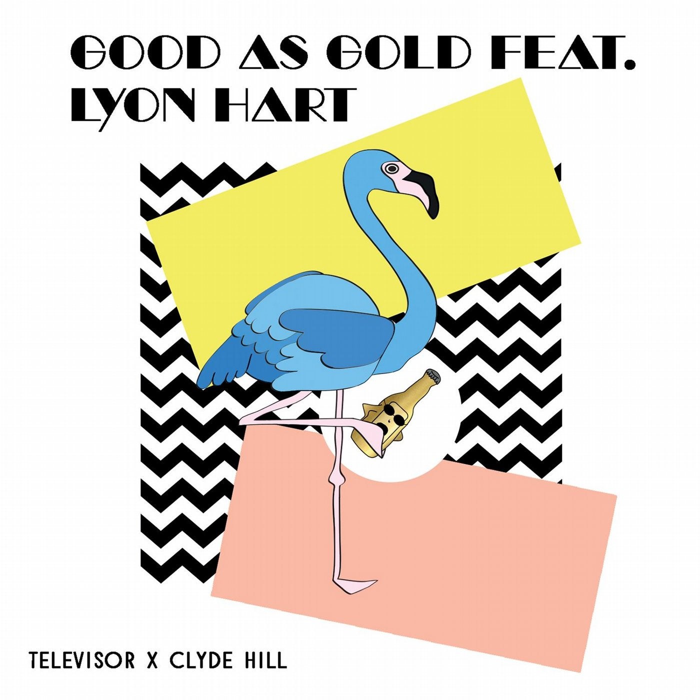 Good As Gold (feat. Lyon Hart)