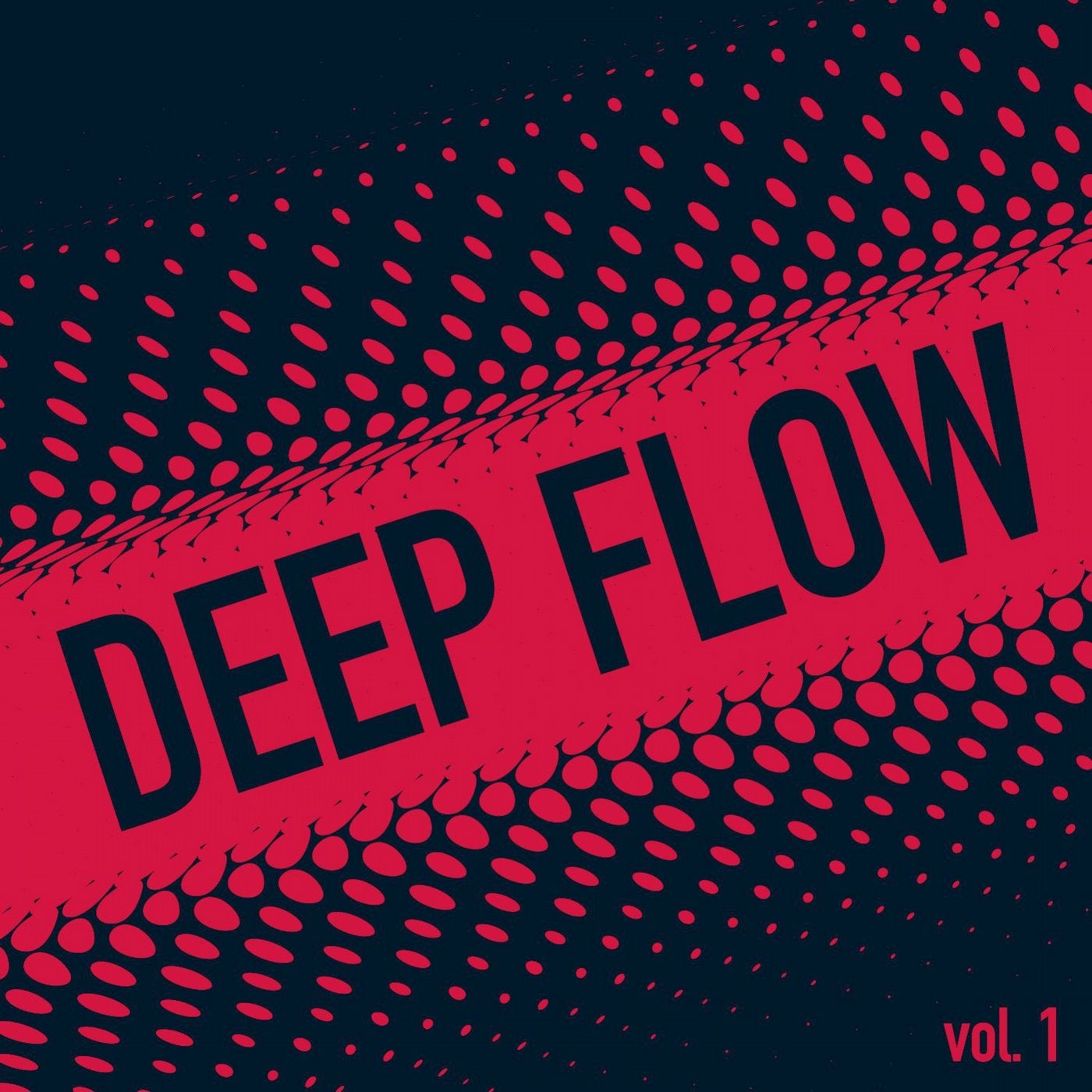 Deep Flow, Vol. 1