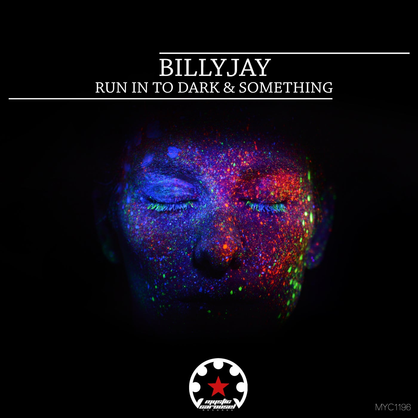 Run in to Dark & Something