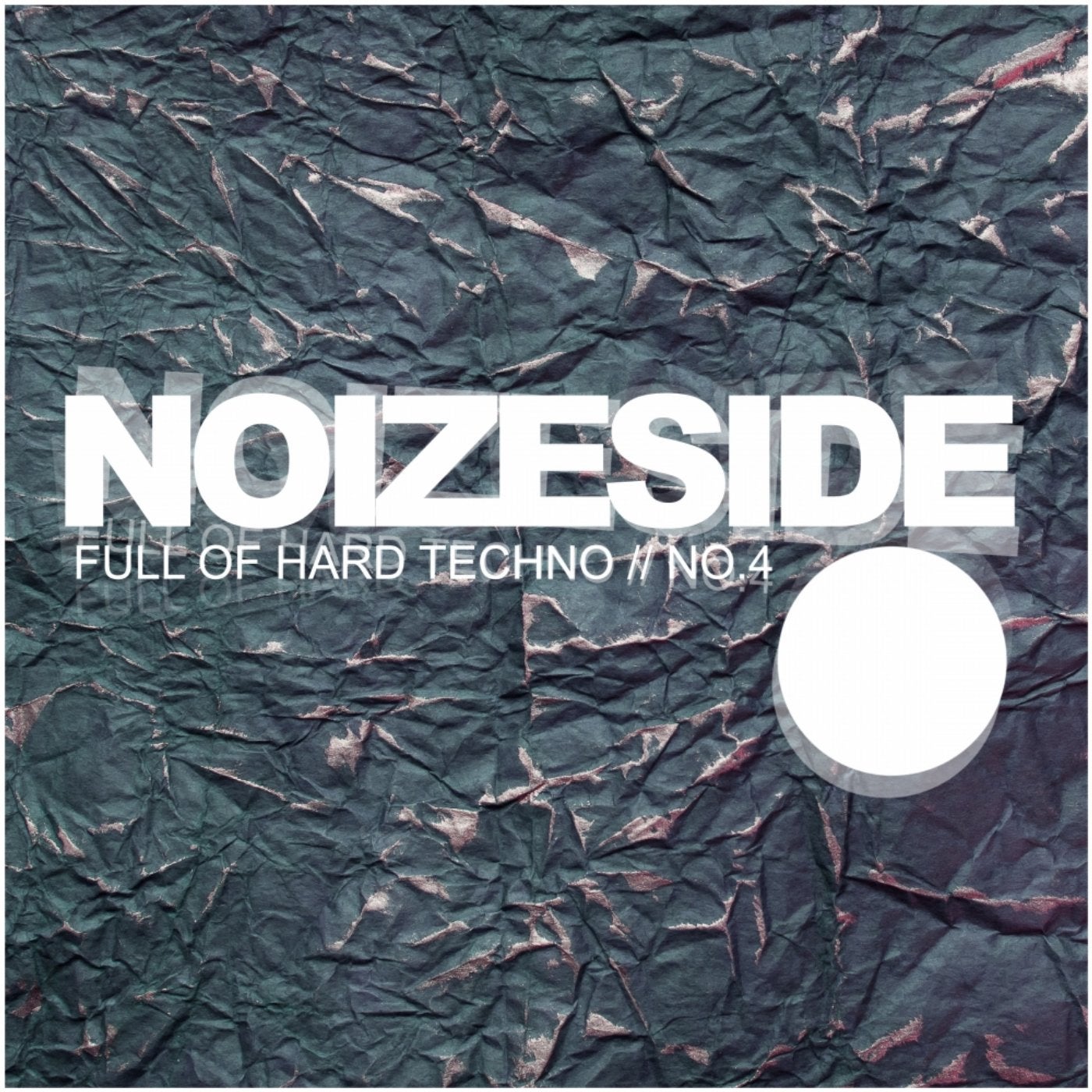 Full Of Hard Techno: Noizeside No.4