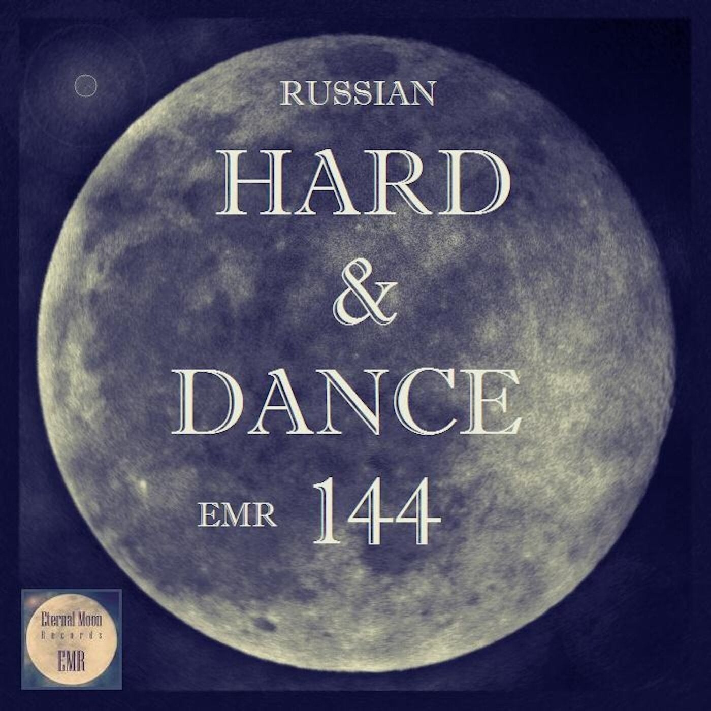 Russian Hard & Dance EMR Vol. 144